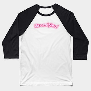 Rise and Grind Valentine Baseball T-Shirt